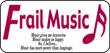 FRAIL Music